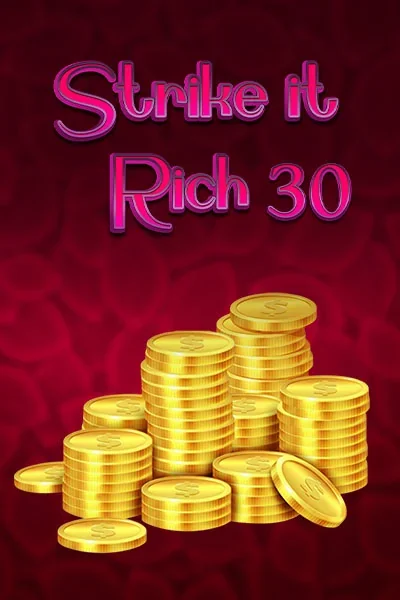 jeu Strike it Rich 30 · Spins House Casino